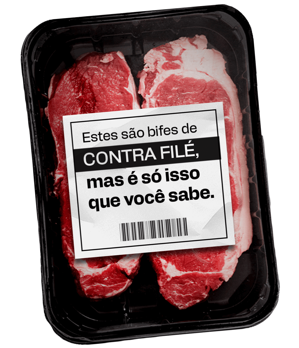 Bandeja de patinho moído embalado com plástico, com uma etiqueta que diz: 'Este é um PATINHO MOÍDO, mas é só isso que você sabe.'